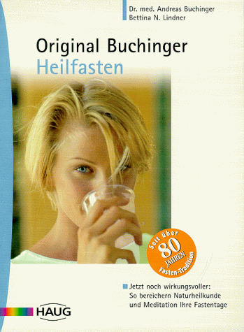 Original Buchinger Heilfasten von Karl F. Haug Fachbuchverlag